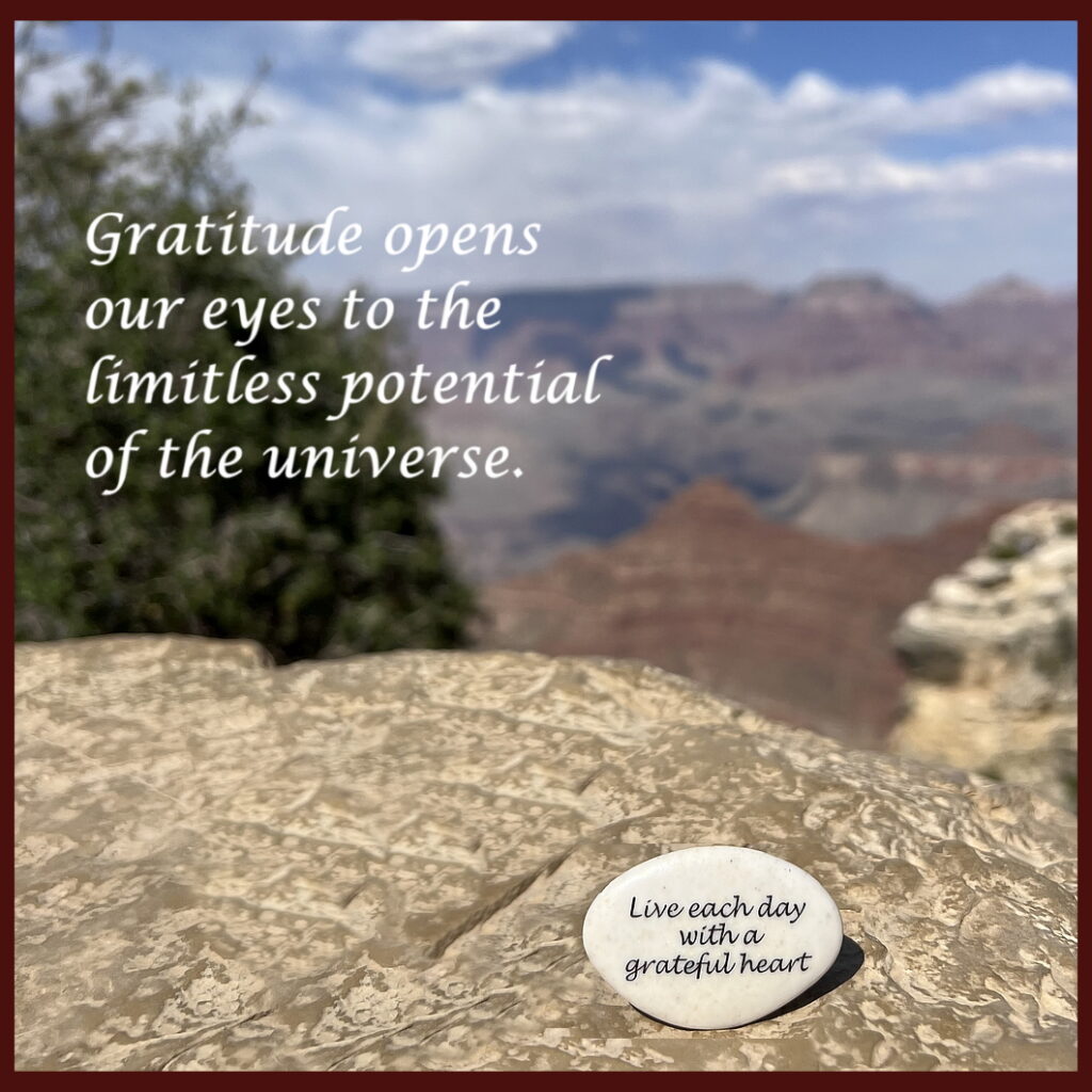 The limitless potential of the universe, shown through the Gratitude Stone overlooking the Grand Canyon. By The Gratitude Concept