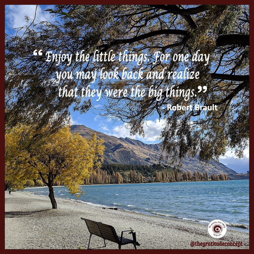 Enjoy the little things. The Gratitude Concept.